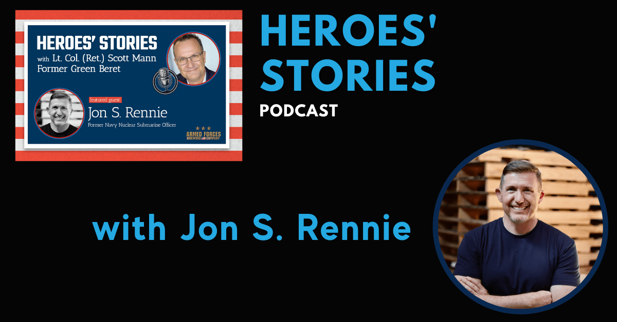 Heroes’ Stories Podcast: Guest Jon S. Rennie