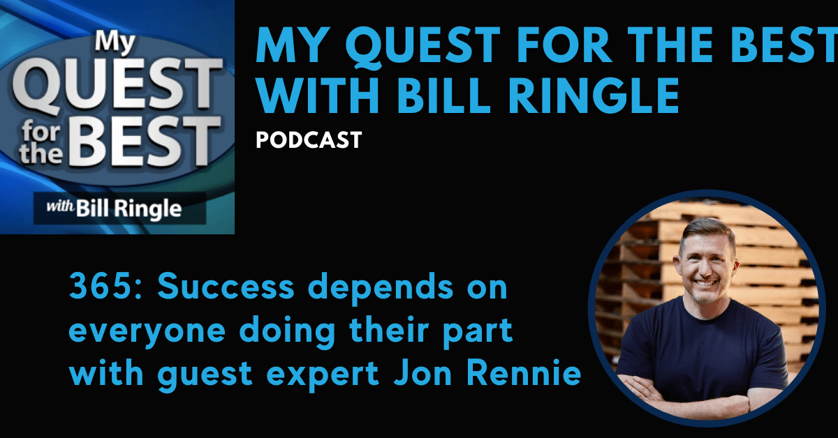 My Quest For The Best with Bill Ringle