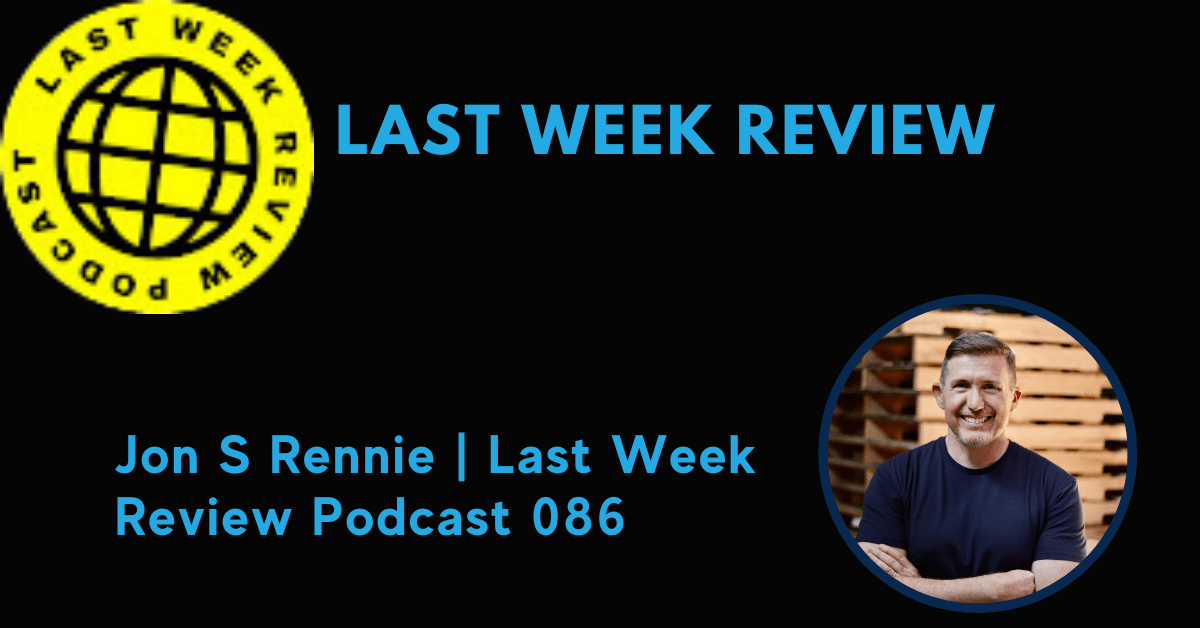 Last Week Review Podcast