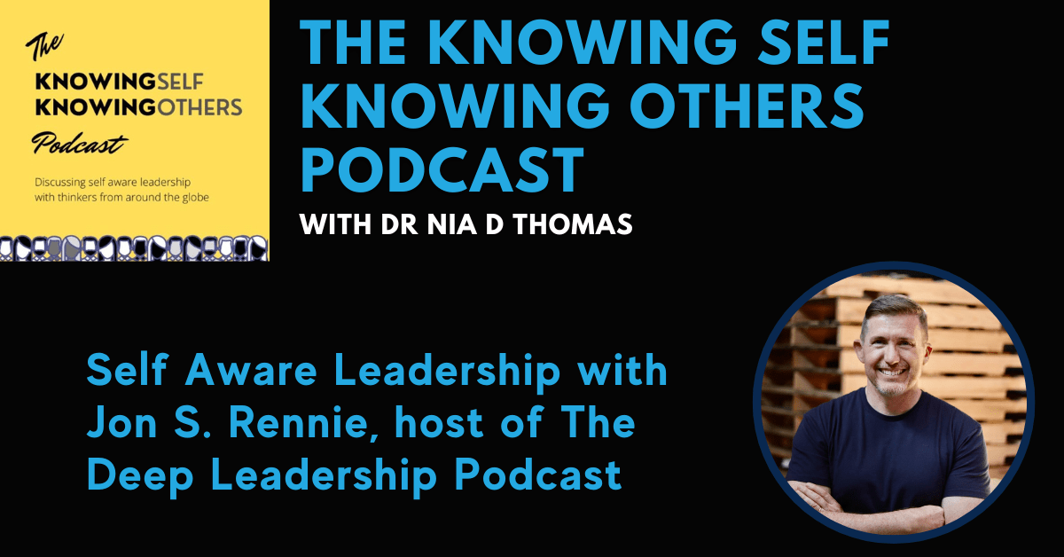 The Knowing Self Knowing Others Podcast