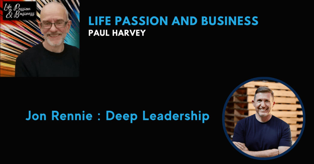 Life Passion and Business